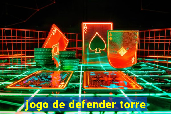 jogo de defender torre